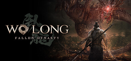 卧龙：苍天陨落/Wo Long: Fallen Dynasty（v1.303—更新风起荆襄DLC）